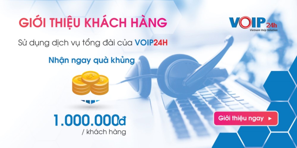 Giới Thiệu Khách Hàng - Nhận Quà Khủng 1 Triệu Giới Thiệu Khách Hàng - Nhận Quà Khủng 1 Triệu