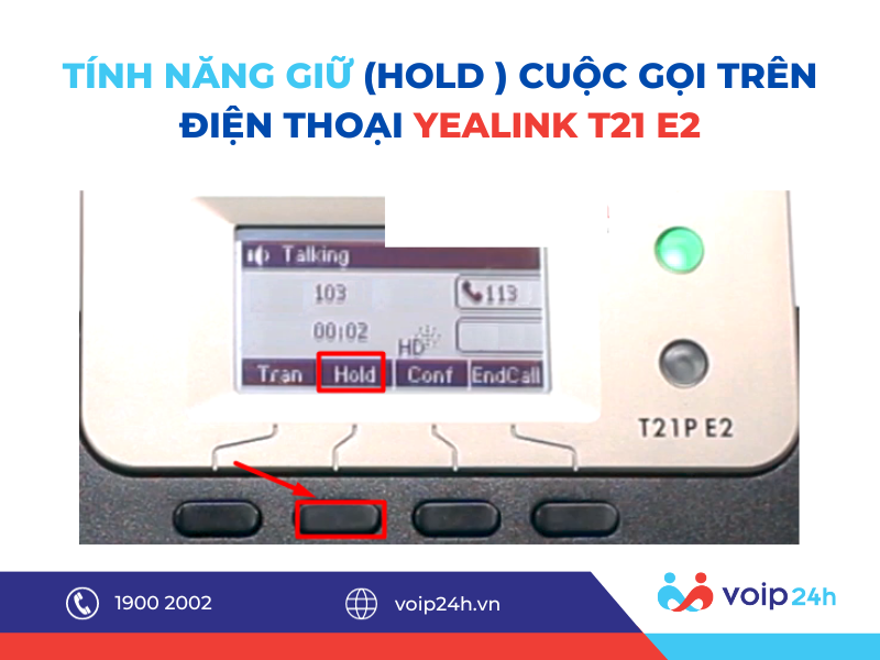 37 06 - Hướng dẫn lắp đặt, sử dụng điện thoại Yealink T21 E2