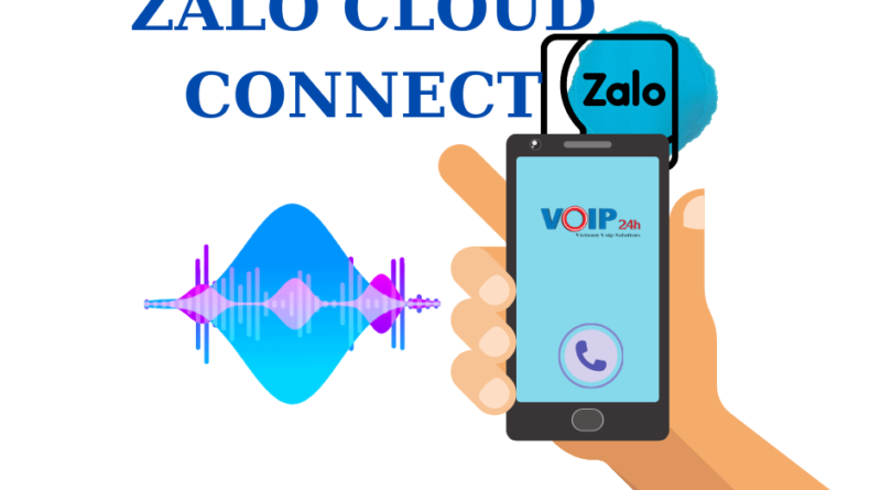 ZCC - Zalo cloud connect