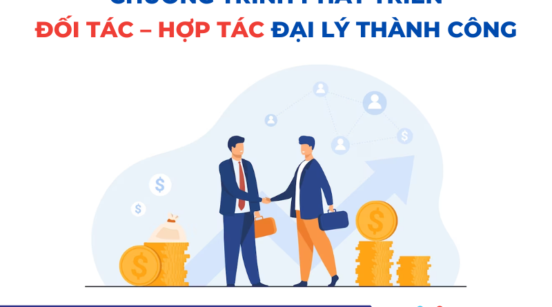 141 800x445 - CHƯƠNG TRÌNH PHÁT TRIỂN ĐỐI TÁC - HỢP TÁC ĐẠI LÝ THÀNH CÔNG