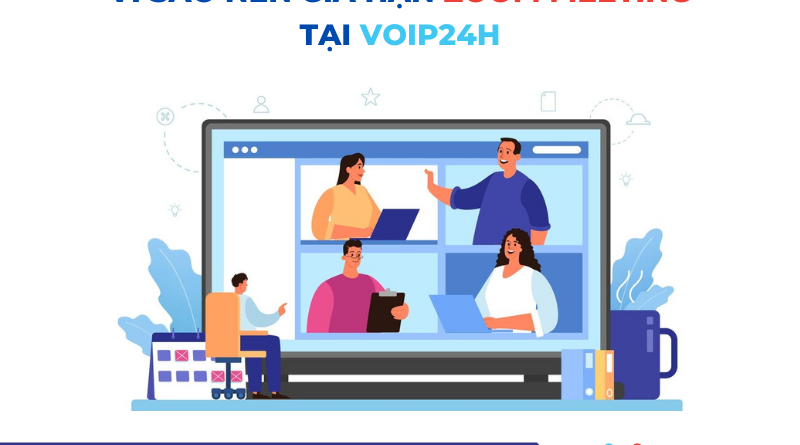 494 800x445 - VÌ SAO NÊN GIA HẠN ZOOM MEETING TẠI VOIP24H