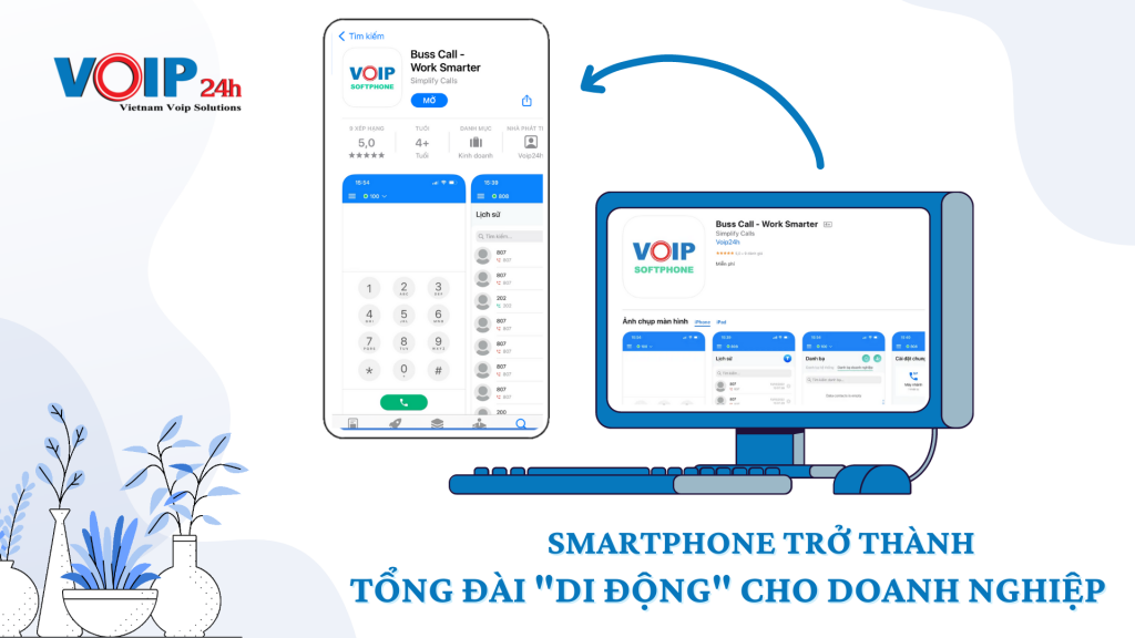 10 1024x576 - Smartphone Trở Thành Tổng Đài "Di Động" Cho Doanh Nghiệp