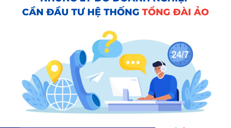 198 800x445 - Những lý do doanh nghiệp cần đầu tư hệ thống tổng đài ảo