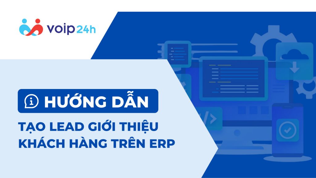 z5439781068688 b0b1525934616690ad7e7b22e42464f0 1024x576 - CHƯƠNG TRÌNH GIỚI THIỆU KHÁCH HÀNG DÀNH CHO NỘI BỘ NHÂN VIÊN VOIP24H