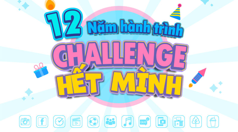 z5486829479251 4089085516e2f8b4b9338451227e0b4c 800x445 - [VOIP24H] 12 NĂM HÀNH TRÌNH - CHALLENGE HẾT MÌNH