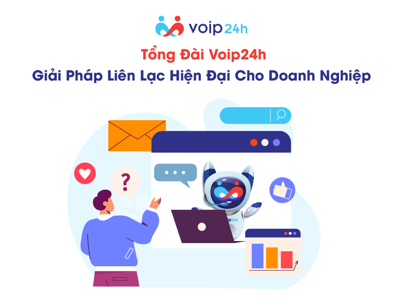 Artboard 198 - TỔNG ĐÀI VOIP24H – GIẢI PHÁP LIÊN LẠC HIỆN ĐẠI CHO DOANH NGHIỆP