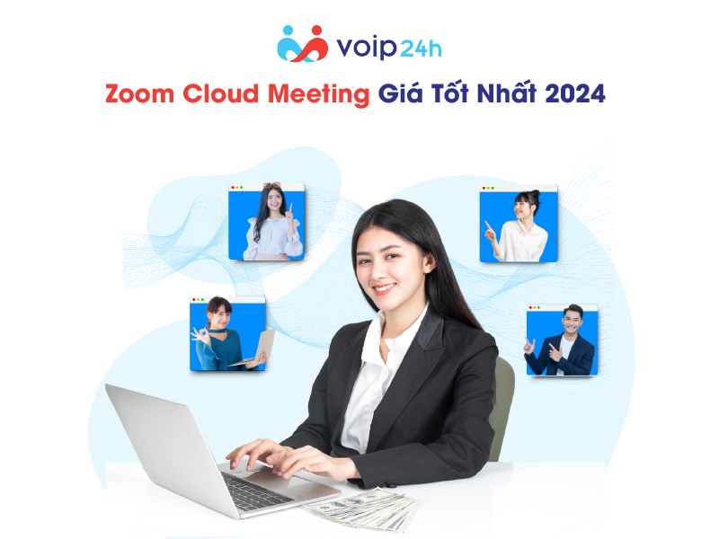 Artboard 201 - ZOOM CLOUD MEETING GIÁ TỐT NHẤT NĂM 2024