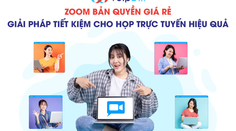 Artboard 87 800x445 - ZOOM BẢN QUYỀN GIÁ RẺ - GIẢI PHÁP TIẾT KIỆM CHO HỌP TRỰC TUYẾN HIỆU QUẢ