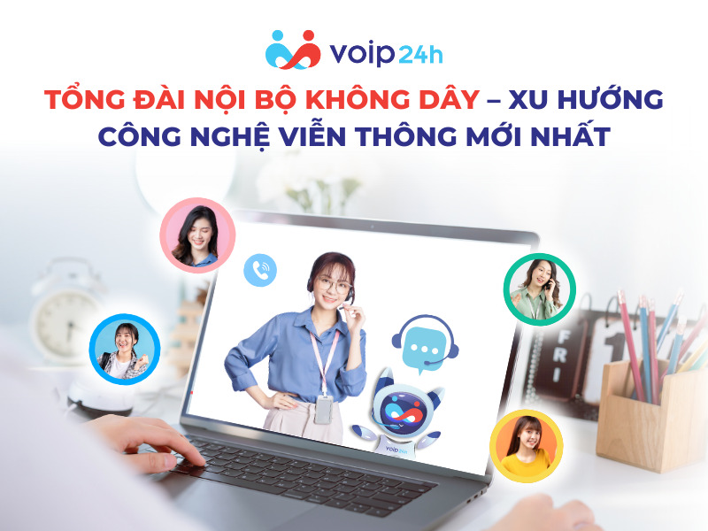 88ztf - TỔNG ĐÀI NỘI BỘ KHÔNG DÂY – XU HƯỚNG CÔNG NGHỆ VIỄN THÔNG MỚI NHẤT