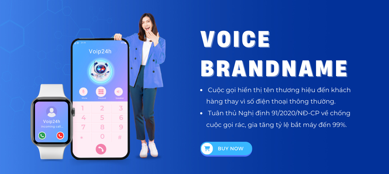 VOICE BRANDNAME VOIP24H - Voice Brandname | Giải Pháp Cuộc Gọi Thương Hiệu