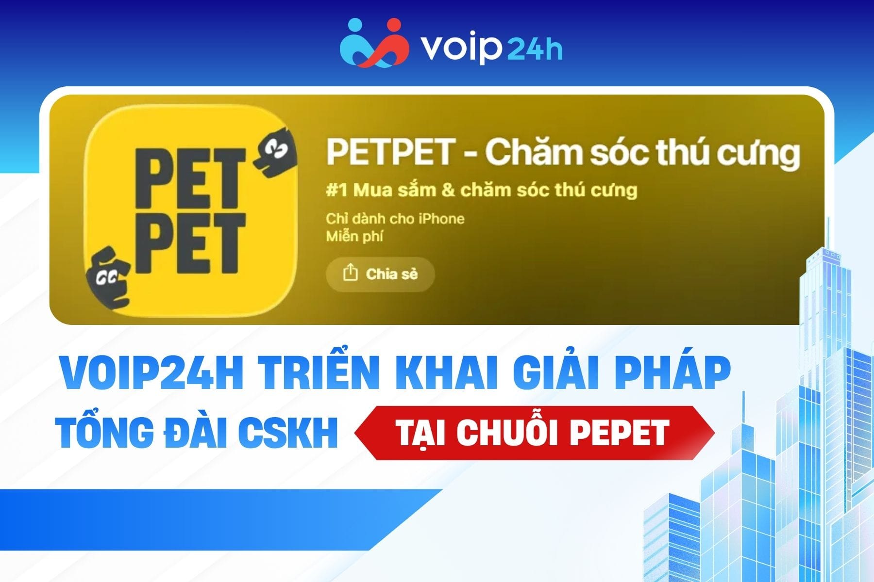 VOIP24H - Cung Cấp Các Giải Pháp Về VOIP Ở Việt Nam PETPET - VOIP24H - Cung Cấp Các Giải Pháp Về VOIP Ở Việt Nam